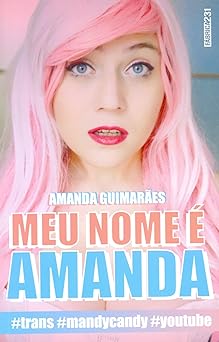 Meu Nome e Amanda Amanda Guimaraes